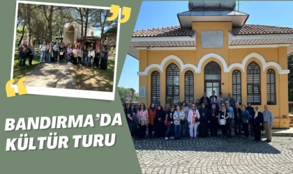 Bandırma’da Kültür Turu Devam Ediyor
