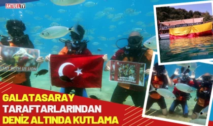 Galatasaray Taraftarlarından Denizin Altında Kutlama
