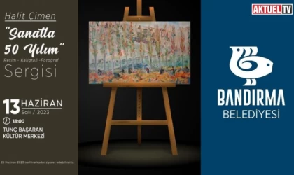 Halit Çimen’in ‘Sanatta 50 Yılım’ Sergisi