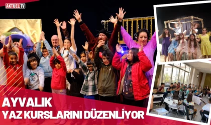 Ayvalık Yaz Kurslarını Düzenliyor