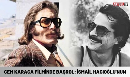 Cem Karaca Filminde Başrol İsmail Hacıoğlu'nun