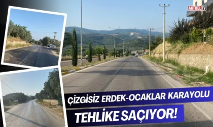 Çizgisiz Erdek-Ocaklar Karayolu Tehlike Saçıyor