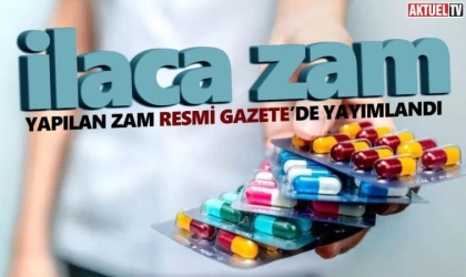 İlaçlara Yüzde 30,5 Zam