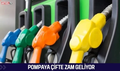 Pompaya Çifte Zam Geliyor
