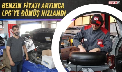 Akaryakıt fiyatlarındaki artış LPG dönüşü hızlandırdı