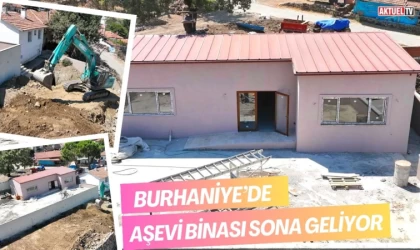 Burhaniye’de Aşevi Binası Sona Geliyor