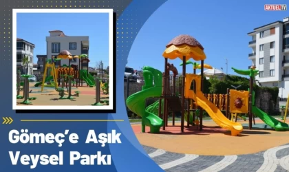 Gömeç’e Aşık Veysel Parkı
