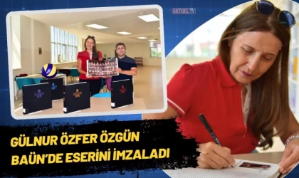 Gülnur Özfer Özgün BAÜN’de Eserini İmzaladı