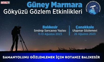 Samanyolu ve Yıldızları Gözlemlemek İçin Rotanız Balıkesir