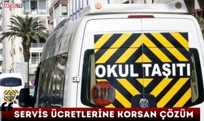 Servis Ücretlerine Korsan Çözüm