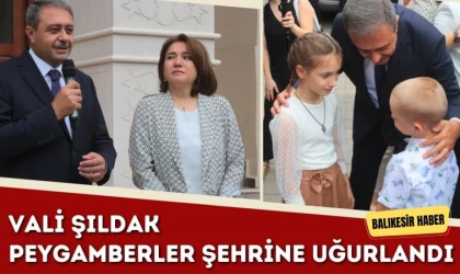 Vali Şıldak Peygamberler Şehrine Uğurlandı