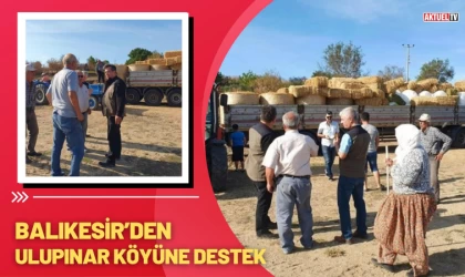 Balıkesir’den Ulupınar Köyüne Destek