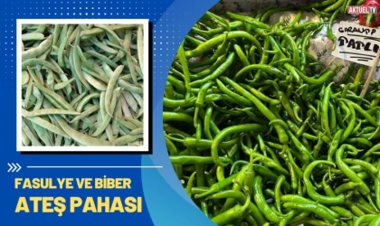 Biber ve Fasulye Ateş Pahası