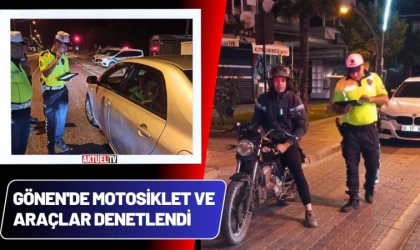 Gönen'de Motosiklet Ve Araçlar Denetlendi