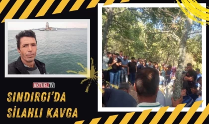 Sındırgı’da Silahlı Kavga