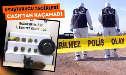 Uyuşturucu Tacirleri Cash’tan Kaçamadı