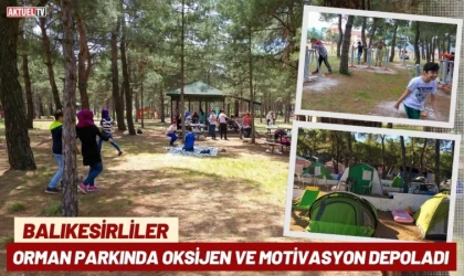 Balıkesirliler Orman Parkında Oksijen ve Motivasyon Depoladı