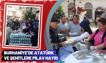 Burhaniye’de Atatürk ve Şehitlere Pilav Hayrı