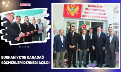Burhaniye’de Karadağ Göçmenleri Derneği Açıldı