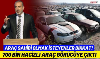 Araç Sahibi Olmak İsteyenler Dikkat! 700 Bin Hacizli Araç Görücüye Çıktı