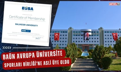 BAÜN Avrupa Üniversite Sporları Birliği’ne Asli Üye Oldu
