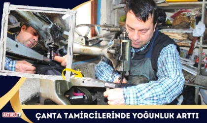 Çanta Tamircilerinde Yoğunluk Arttı