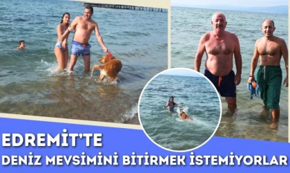 Edremit’te Deniz Mevsimini Bitirmek İstemiyorlar