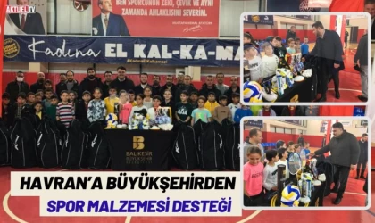 Havran’a Spor Malzemesi Desteği