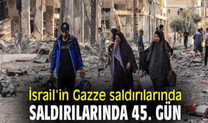 İsrail’in Gazze Şeridi Saldırılarında 45. Gün