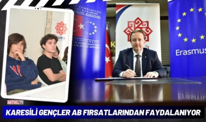 Karesili Gençler AB Fırsatlarından Faydalanıyor