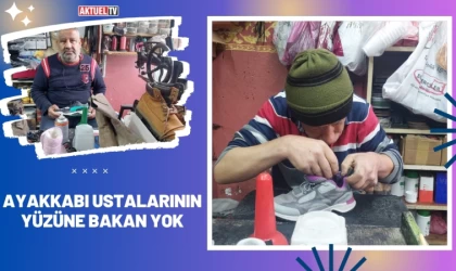 Ayakkabı Ustalarının Yüzüne Bakan Yok