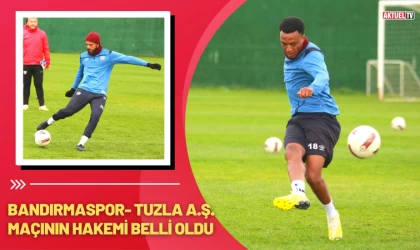 Bandırmaspor- Tuzla A.Ş.Maçının Hakemi Belli Oldu