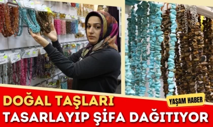 Doğal Taşları Tasarlayıp Şifa Dağıtıyor