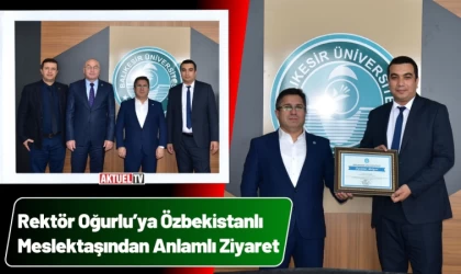 Rektör Oğurlu’ya Özbekistanlı Meslektaşından Ziyaret