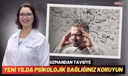 Yeni Yılda Psikolojik Sağlığınız Koruyun