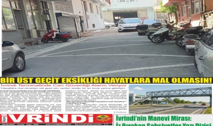 İVRİNDİ’DE OTOPARK SORUNU GÜNDEMDE: ACİL DURUMLARDA TEHLİKE KAPIDA